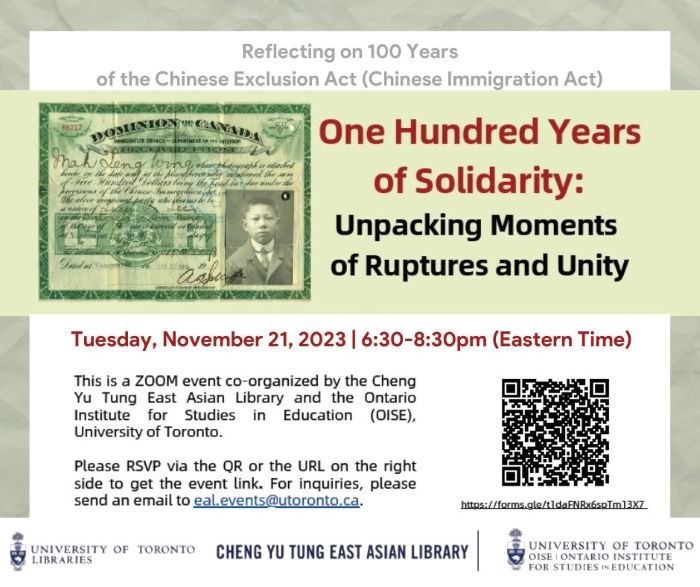 The event poster depicts an image of a certificate under the Chinese Immigration Act showing payment for entry to work in Canada. The text describes the event, which takes place online over Zoom on Tuesday, November 21, 2023, from 6:30-8:30pm (Eastern Time). To RSVP please scan the QR code in the bottom right corner of the poster, or for a pdf version of the poster please visit this URL link: https://forms.gle/t1daFNRx6spTm13X7. For inquires send an email to to eal.events@utoronto.ca. 