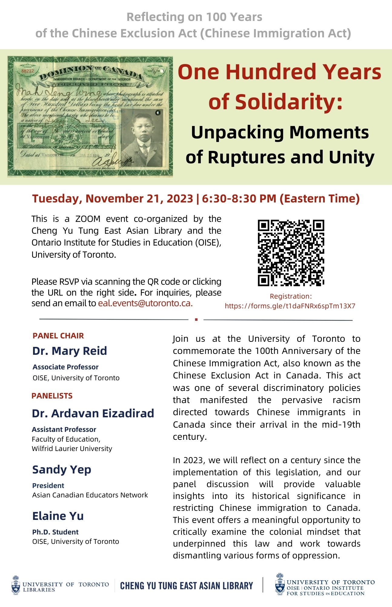 Event poster 1 of 2. Depicts an image of a certificate under the Chinese Immigration Act showing payment for entry to work in Canada. The text describes the event, which takes place online over Zoom on Tuesday, November 21, 2023 at 6:30-8:30pm (Eastern Time). To RSVP please scan the QR code in the bottom right corner of the poster, or visit this URL link: https://forms.gle/t1daFNRx6spTm13X7. For inquires send an email to to eal.events@utoronto.ca. 