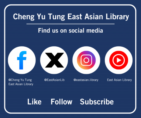 Promotional poster for East Asian Library's Facebook, Twitter and YouTube accounts