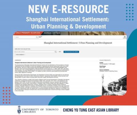 Image Description: image and text on a light blue, teal and red graphic background with a screenshot of the desktop view of the e-resouce Shanghai International Settlement: Urban Planning & Development. 