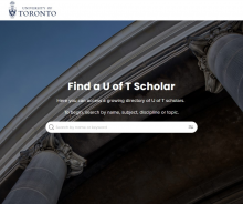 Photograph image of the U of T online tool DiscoverResearch, depicts the building Convocation Hall from the perspective of looking at ground level upwards towards the sky. The text on the image reads "Find a U of T Scholar. Here you can access a growing directory of U of T scholars - search by name, subject, discipline, or topic". Access the resource via the URL: https://discover.research.utoronto.ca/.