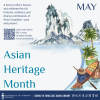 Asian Heritage Month 2025, features a landscape illustration of mountians clous, in teal-green colours. A boat with coconut tree at the bottom, "Asian Heritage Month". 